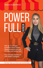 Lade das Bild in den Galerie-Viewer, E-Book: Wie du in wenigen Schritten einen Online Shop gründest- mit null Ahnung und kaum Geld!
